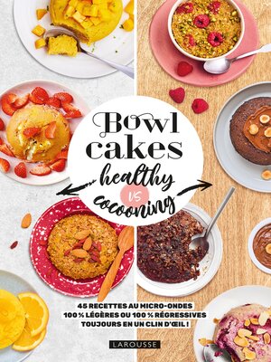 cover image of Bowl cakes healthy vs cocooning